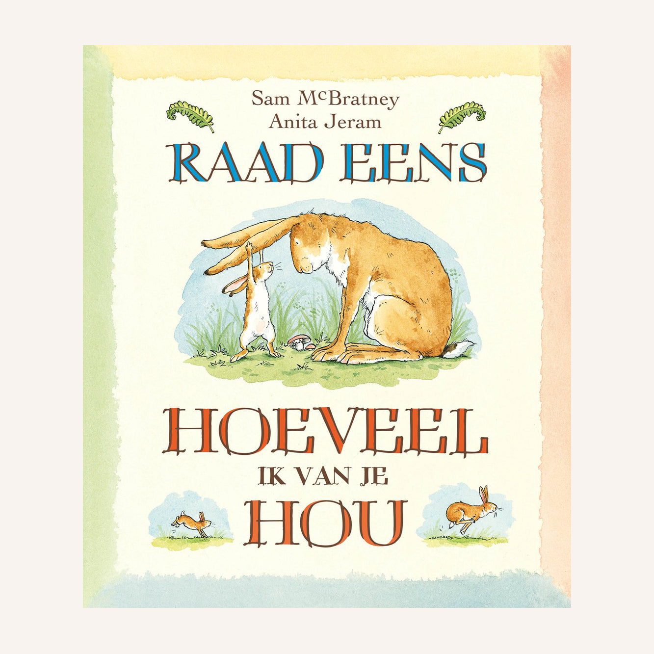Raad Eens Hoeveel Ik Van Je Hou | Boek
